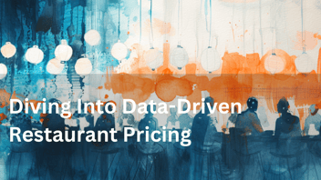 Diving Into Data-Driven Restaurant Pricing