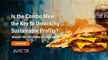 How Combo Meals Create Value for You and Your Restaurant