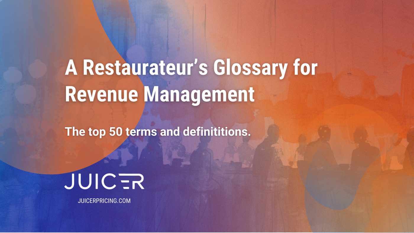 A Restaurateur's Glossary for Revenue Management